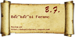 Békési Ferenc névjegykártya